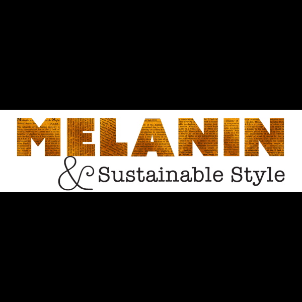 Melanin And Sustainable Style