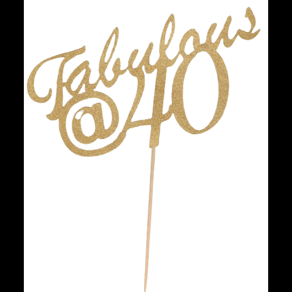 40 And Fabulous Cake Topper