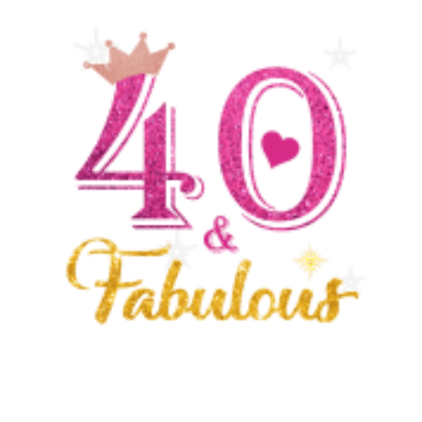 40 And Fabulous With Crown