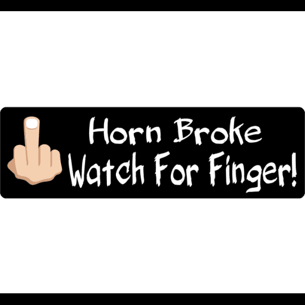 Bad Finger Funny Bumper Sticker Funny Car Decal