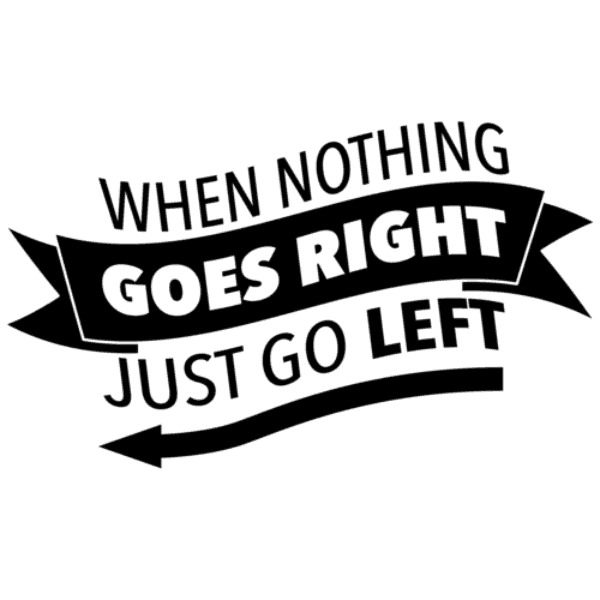 Go Left Funny Bumper Sticker Funny Car Decals 59480 Svg