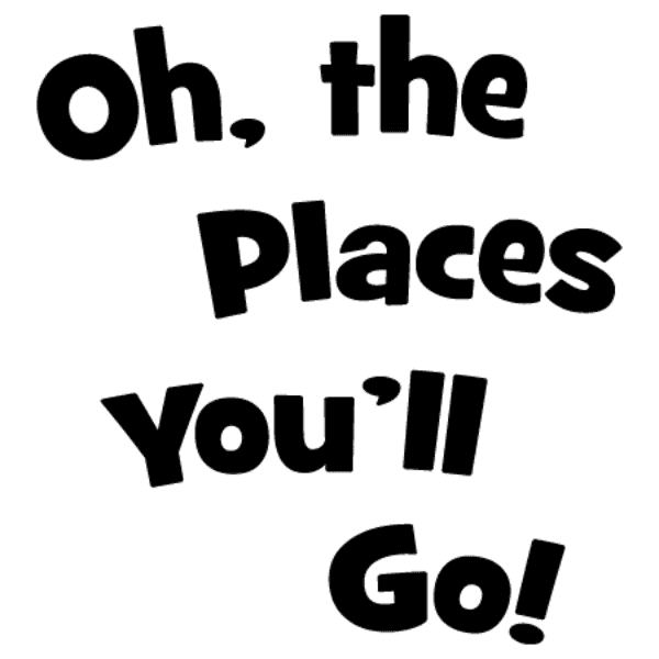 Minimalist Black Oh The Places You'll Go