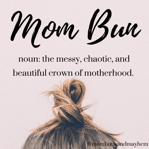 Mom Bun Definition