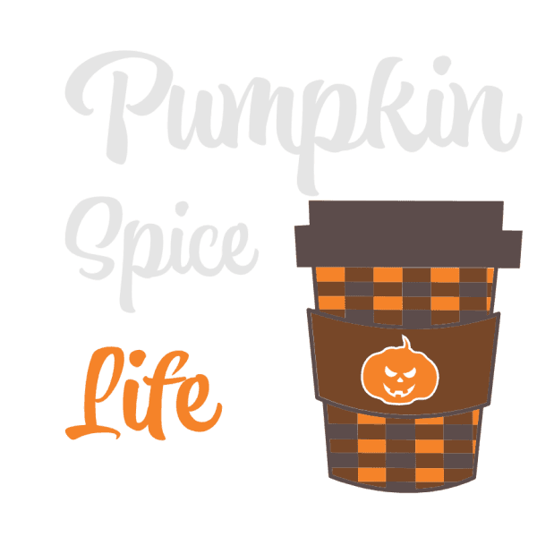 Pumpkin Spice Life With Latte