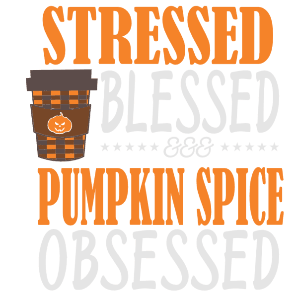 Pumpkin Spice Obsessed