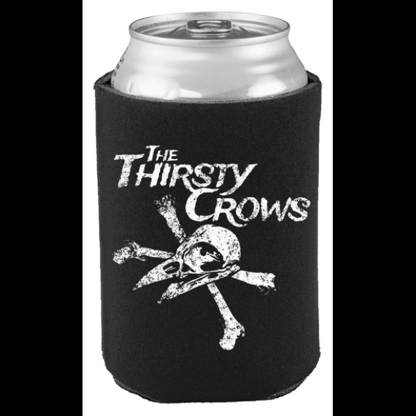 The Thirsty Crows Koozies