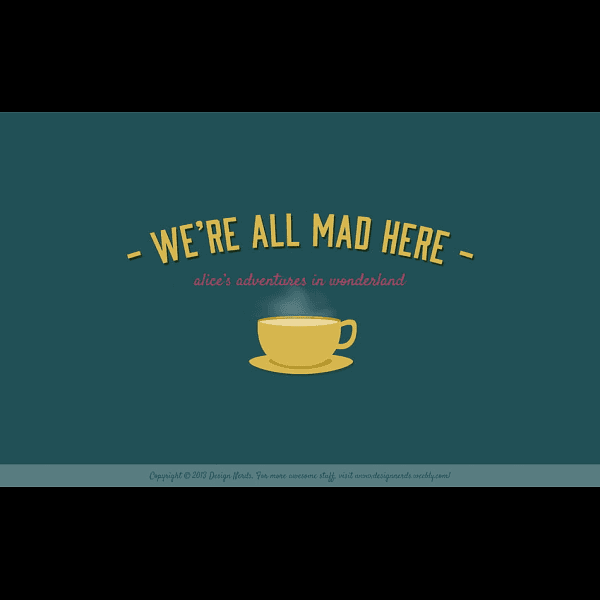 Were All Mad Here Steaming Coffee Cup
