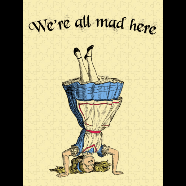 Were All Mad Here Yellow Poster